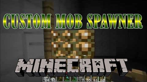 Custom Mob Spawner Mod For Minecraft 1 14 4 1 12 2 1 10 2 24hminecraft Com