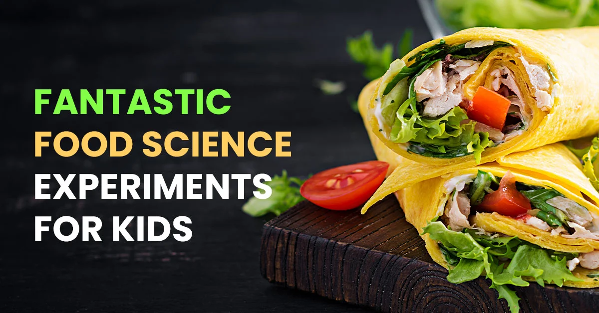 fantastic food science experiments for kids 3.webp